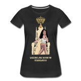 Queens are born in February!!! Women’s Premium T-Shirt - black