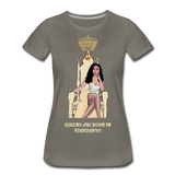 Queens are born in February!!! Women’s Premium T-Shirt - asphalt gray